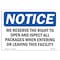 Signmission OSHA Notice Sign, 7" Height, 10" Width, NOTICE We Inspect All Packages When Entering Sign, Landscape OS-NS-D-710-L-16885 - alternate 1